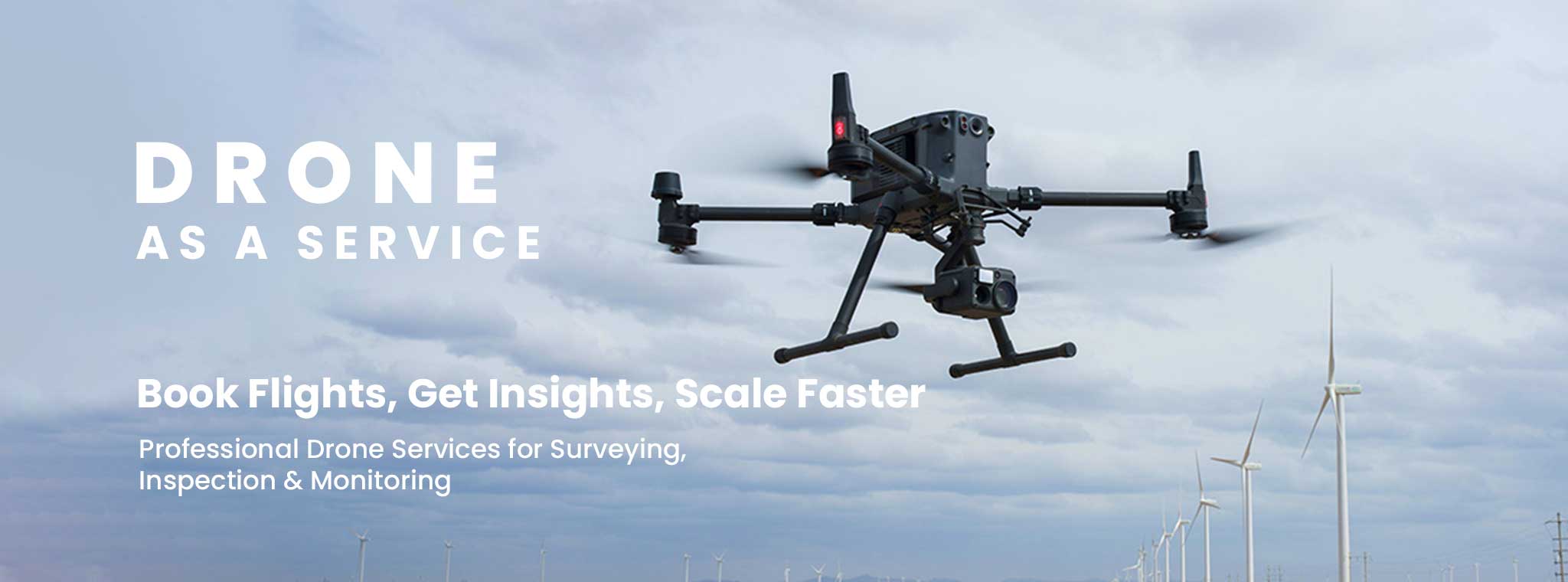 Drone as a service