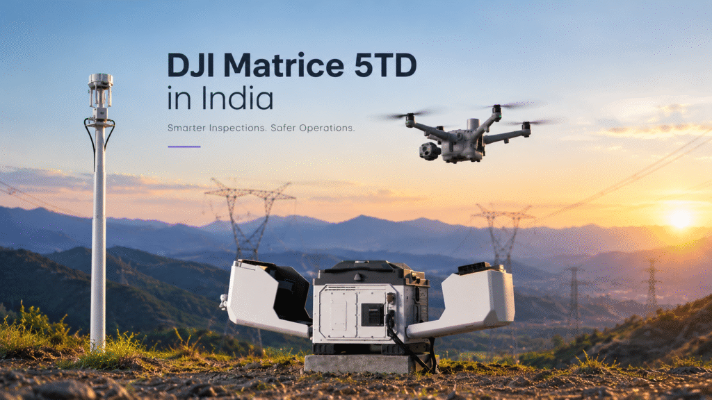 DJI Matrice 5TD enterprise drone with thermal imaging camera for inspection in India
